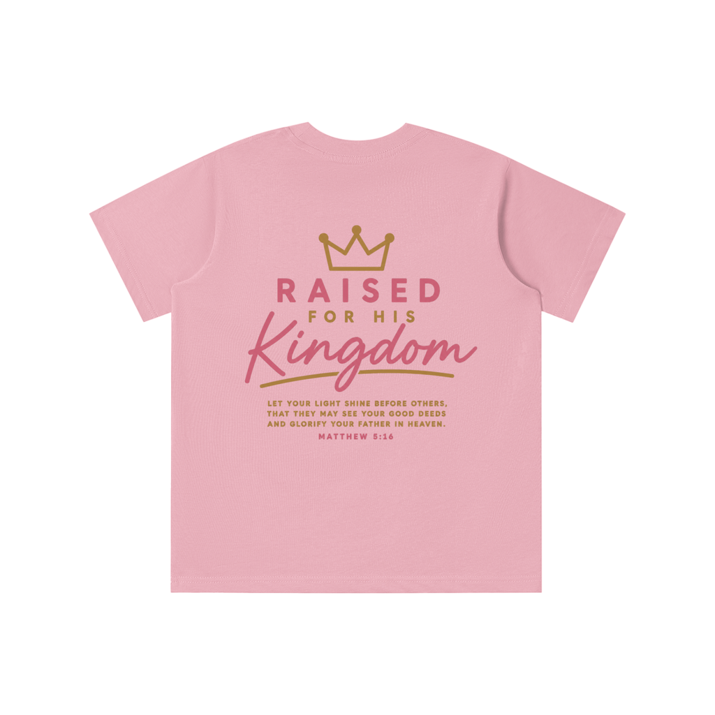 Raised For His Kingdom T-shirt